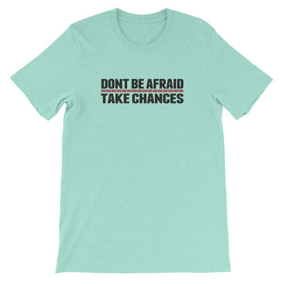 TAKE CHANCES T-SHIRT